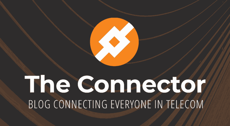 The Connector - Blog connecting everyone in telecom